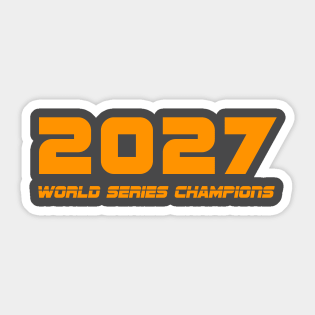 2027 World Series Champions Sticker by Birdland Sports